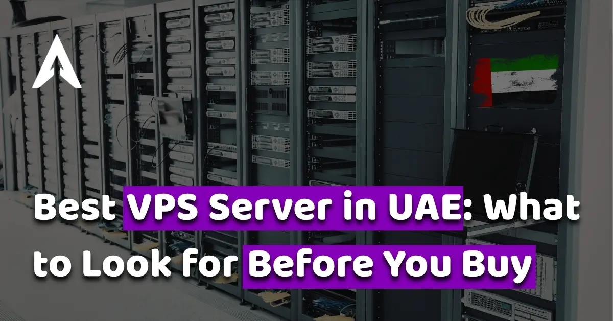 best vps server in uae what to look for before you buy