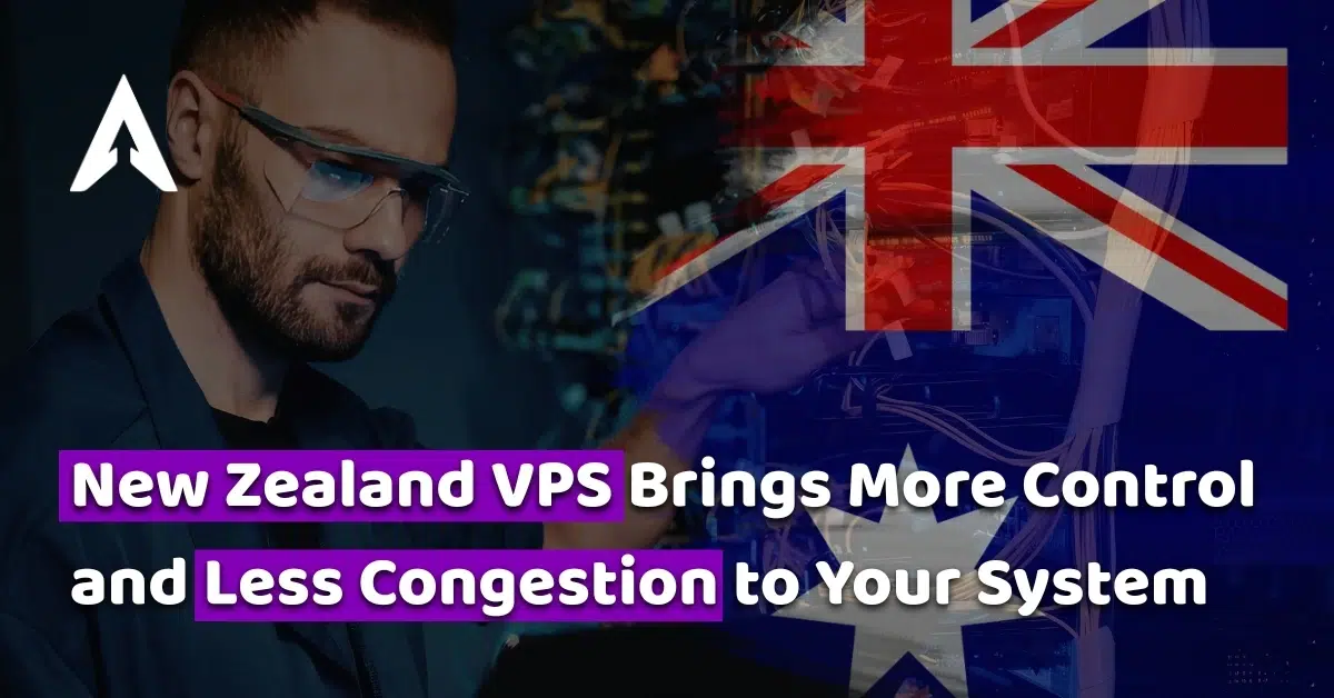 new zealand vps brings more control and less congestion to your system
