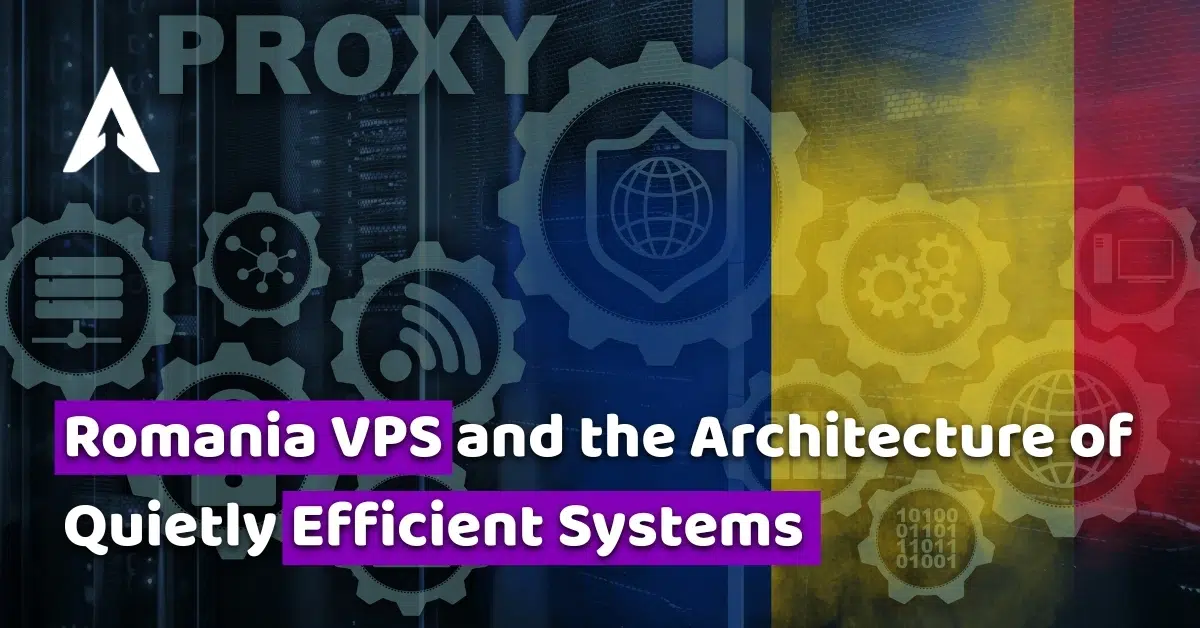 romania vps and the architecture of quietly efficient systems